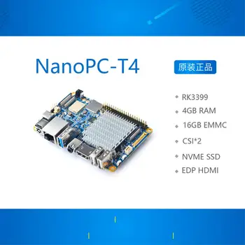 NanoPC T4 с отворен код RK3399 Такса развитие DDR3 RAM 4 GB gbps Ethernet Поддръжка на Android 8.1 Ubuntu, изкуствен интелект и по-задълбочено обучение